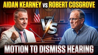 Motion To Dismiss Hearing Aidan Kearney vs. Robert Cosgrove